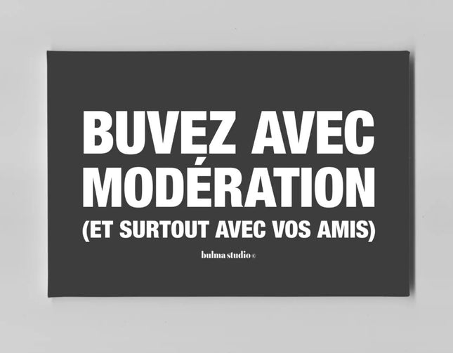 Aimant - Buvez avec modération