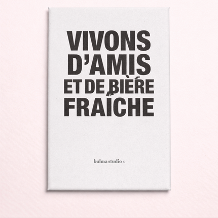 Aimant - Amis & Bière